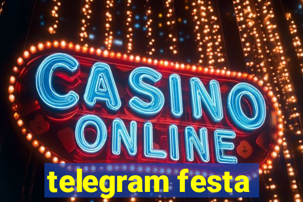 telegram festa